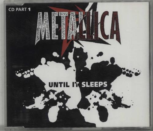 Metallica Until It Sleeps - Part 1 CD single (CD5 / 5") UK METC5UN97456