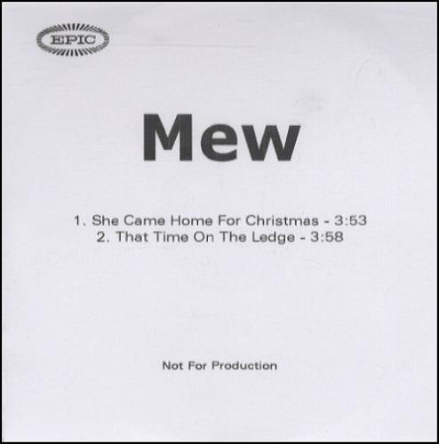 Mew She Came Home For Christmas CD-R acetate UK MWECRSH268591