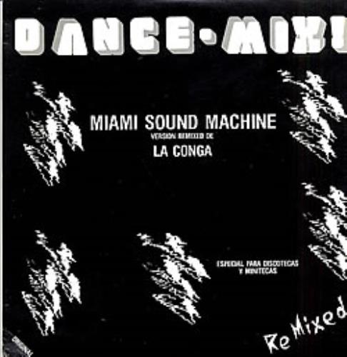 Miami Sound Machine La Conga - Remixed 12" vinyl single (12 inch record / Maxi-single) Venezuelan MSM12LA266262
