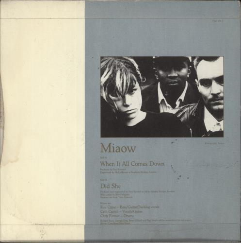 Miaow When It All Comes Down 7" vinyl single (7 inch record / 45) UK IAO07WH164565