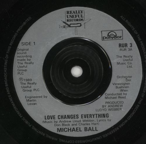 Michael Ball Love Changes Everything 7" vinyl single (7 inch record / 45) UK MBA07LO201676
