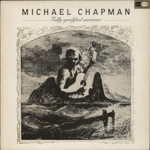 Michael Chapman Fully Qualified Survivor vinyl LP album (LP record) UK MCNLPFU873456