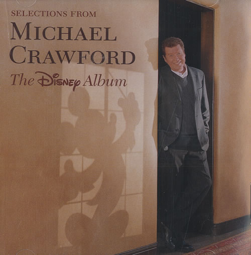 Michael Crawford Selections From The Disney Album CD single (CD5 / 5") US MCWC5SE453594