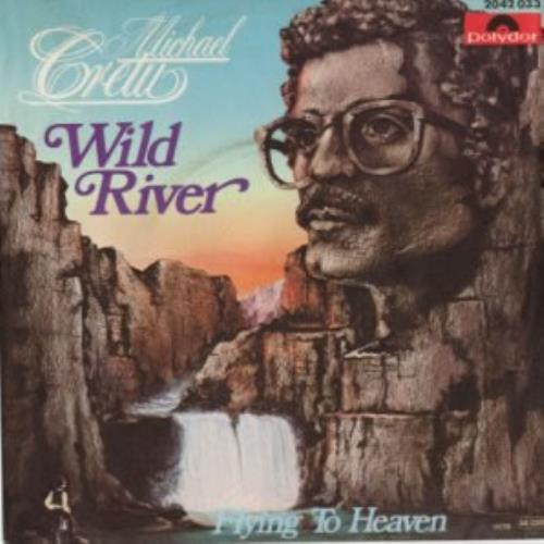 Michael Cretu Wild River 7" vinyl single (7 inch record / 45) German CRE07WI153115