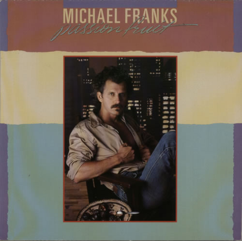 Michael Franks Passionfruit vinyl LP album (LP record) German M6DLPPA620208