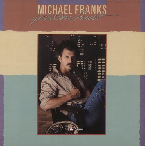 Michael Franks Passionfruit vinyl LP album (LP record) German M6DLPPA875911