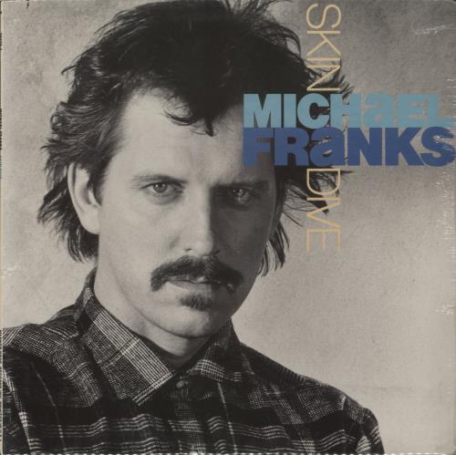 Michael Franks Skin Dive - Sealed vinyl LP album (LP record) US M6DLPSK870354