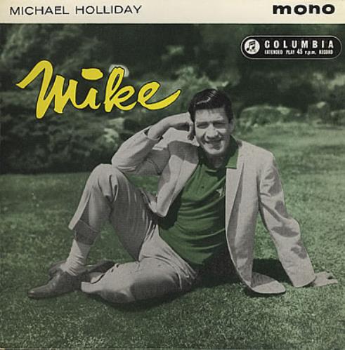 Michael Holliday Mike 7" vinyl single (7 inch record / 45) UK HO-07MI377098