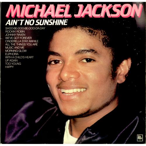 Michael Jackson Ain't No Sunshine vinyl LP album (LP record) UK M-JLPAI423025