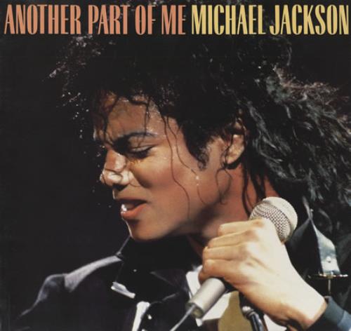 Michael Jackson Another Part Of Me 12" vinyl single (12 inch record / Maxi-single) Japanese M-J12AN411292