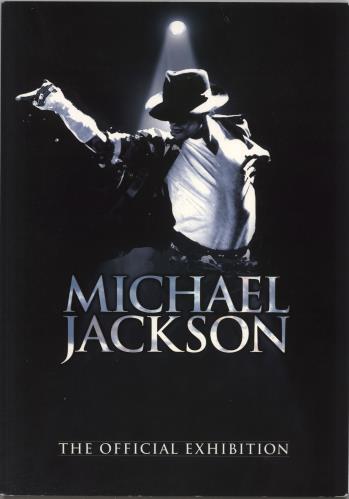 Michael Jackson The Official Exhibition Event Programme tour programme UK M-JTRTH719712