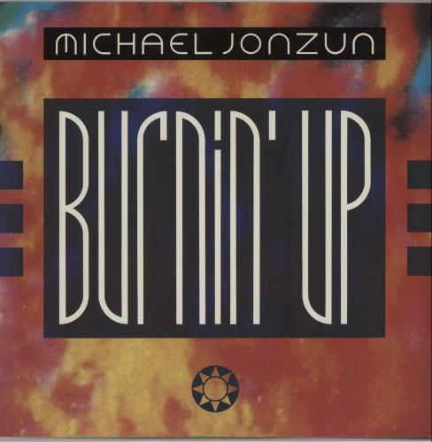 Michael Jonzun Burnin' Up 12" vinyl single (12 inch record / Maxi-single) UK NSD12BU656766