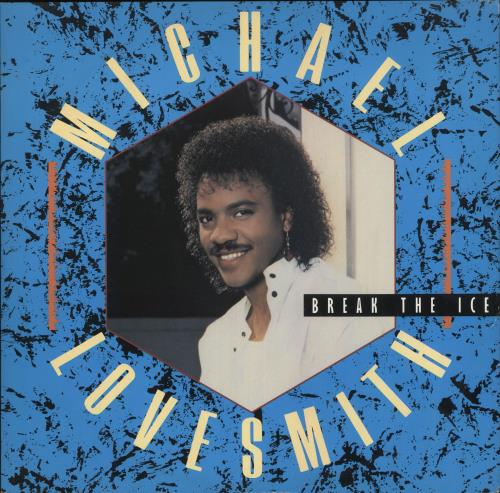 Michael Lovesmith Break The Ice 12" vinyl single (12 inch record / Maxi-single) UK 5ML12BR736457