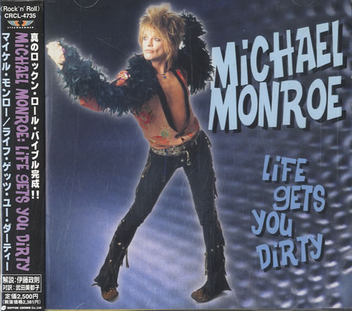 Michael Monroe Life Gets You Dirty CD album (CDLP) Japanese MONCDLI583655