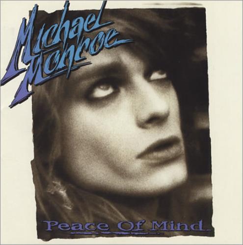 Michael Monroe Peace Of Mind CD album (CDLP) Swedish MONCDPE67570