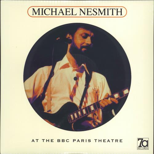 Michael Nesmith At The BBC Paris Theatre - Sealed picture disc LP (vinyl picture disc album) UK NSMPDAT686865