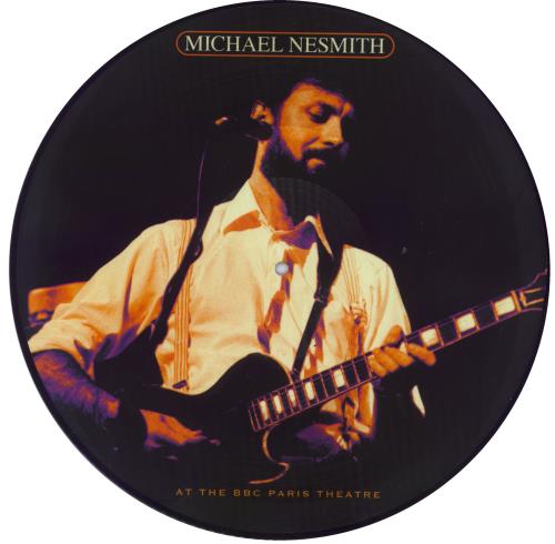 Michael Nesmith At The BBC Paris Theatre picture disc LP (vinyl picture disc album) UK NSMPDAT831268