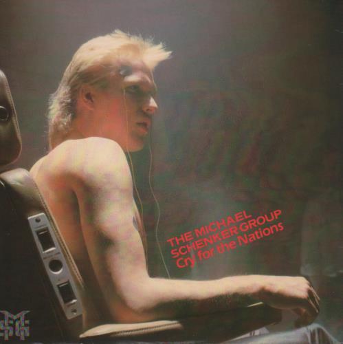 Michael Schenker Group Cry For The Nations 7" vinyl single (7 inch record / 45) UK MSG07CR550599