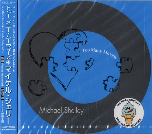 Michael Shelley Too Many Movies CD album (CDLP) Japanese NJ9CDTO548897