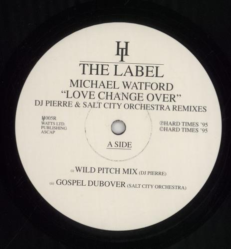 Michael Watford Love Change Over - The Remixes 12" vinyl single (12 inch record / Maxi-single) UK 7QE12LO854892