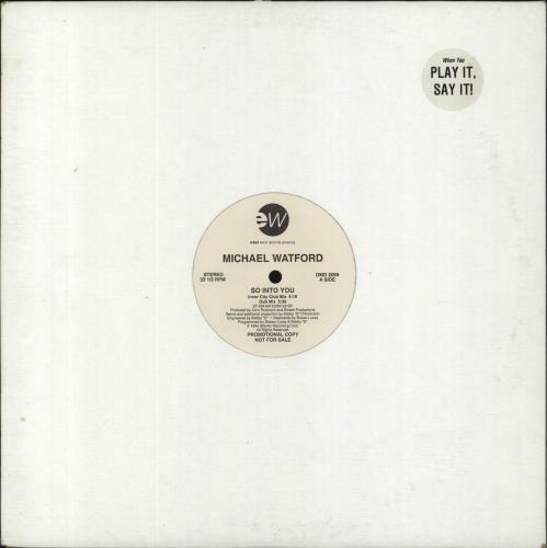 Michael Watford So Into You 12" vinyl single (12 inch record / Maxi-single) US 7QE12SO860005