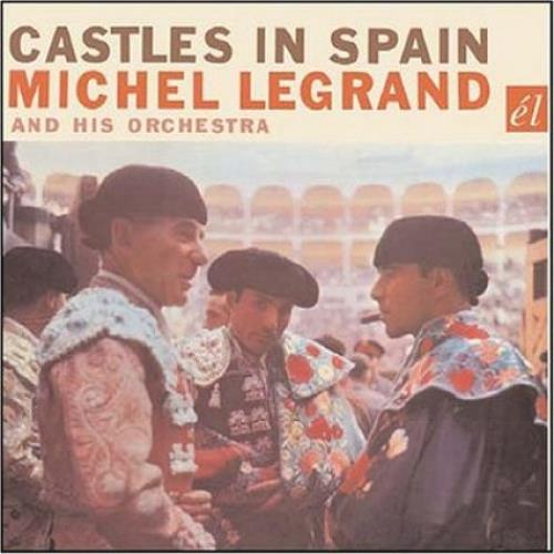 Michel Legrand Castles In Spain CD album (CDLP) UK MLGCDCA476910