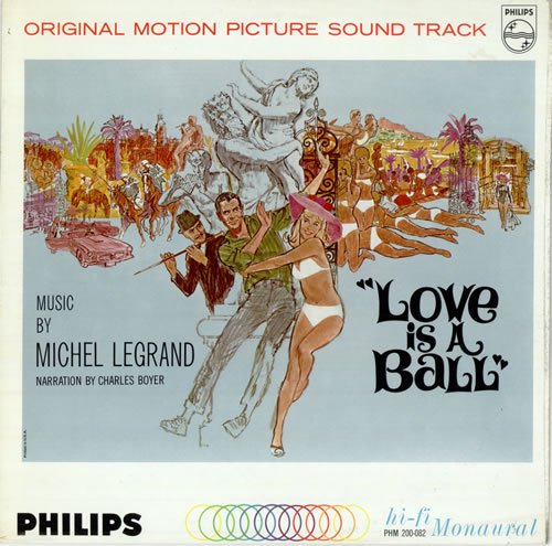 Michel Legrand Love Is A Ball vinyl LP album (LP record) US MLGLPLO476945