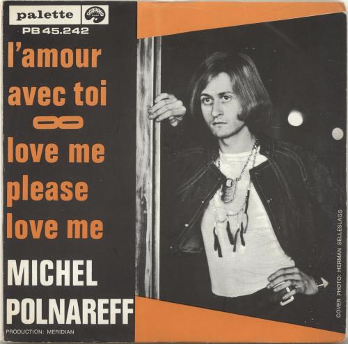 Michel Polnareff L'amour Avec Toi 7" vinyl single (7 inch record / 45) Belgian MPL07LA691055