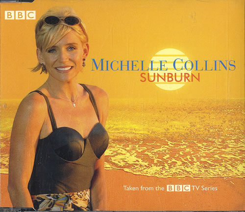 Michelle Collins Sunburn CD single (CD5 / 5") UK MC4C5SU283803