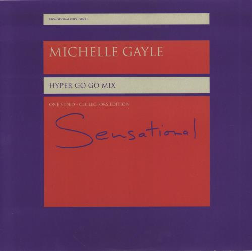 Michelle Gayle Sensation - Hyper Go-Go Mix 12" vinyl single (12 inch record / Maxi-single) UK MGL12SE83996