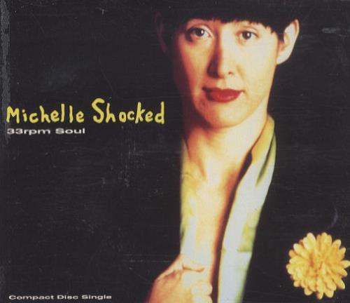 Michelle Shocked 33rpm Soul CD single (CD5 / 5") UK SHOC5RP275043