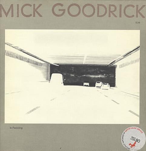 Mick Goodrick In Pas(s)ing vinyl LP album (LP record) German MGKLPIN319065