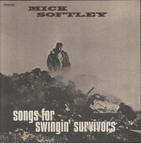 Mick Softley Songs For Swingin' Survivors vinyl LP album (LP record) Russian 5MSLPSO817112