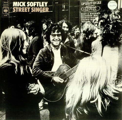 Mick Softley Street Singer vinyl LP album (LP record) UK 5MSLPST453798