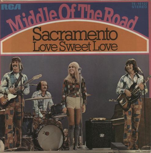 Middle Of The Road Sacramento (A Wonderful Town) 7" vinyl single (7 inch record / 45) German M0R07SA649242