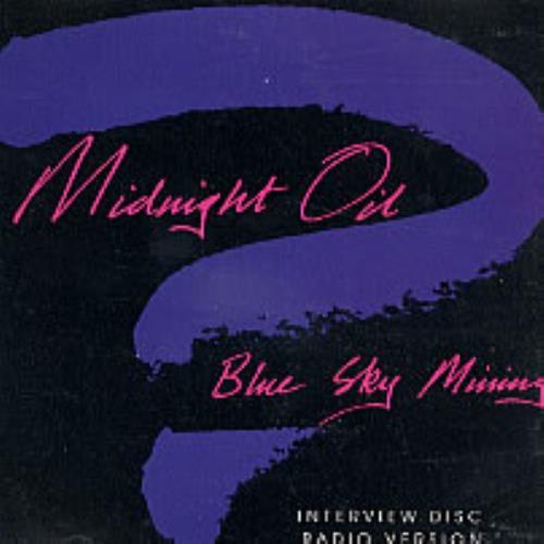 Midnight Oil Blue Sky Mining Interview Disc CD album (CDLP) Australian OILCDBL14848