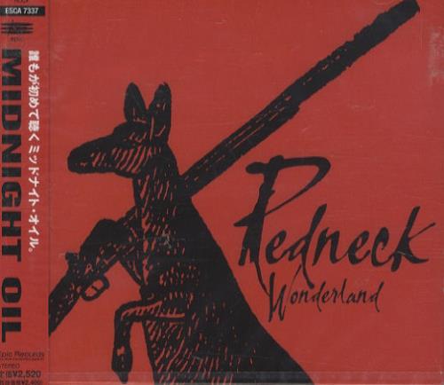 Midnight Oil Redneck Wonderland CD album (CDLP) Japanese OILCDRE148218
