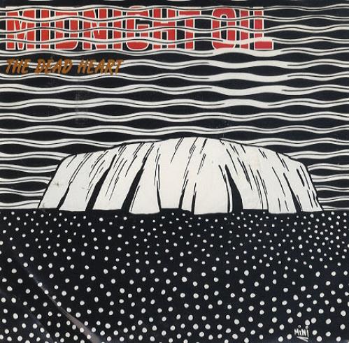 Midnight Oil The Dead Heart 7" vinyl single (7 inch record / 45) US OIL07TH11414