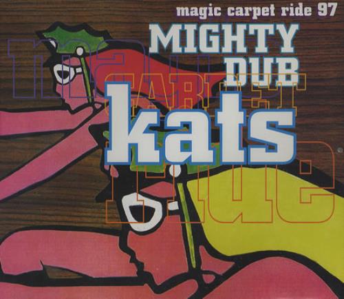 Mighty Dub Katz Magic Carpet Ride 97 CD single (CD5 / 5") German MDKC5MA384069