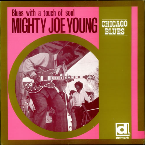 Mighty Joe Young Blues With A Touch Of Soul vinyl LP album (LP record) French M9ILPBL534513