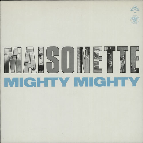 Mighty Mighty Maisonette 12" vinyl single (12 inch record / Maxi-single) UK MAQ12MA594763