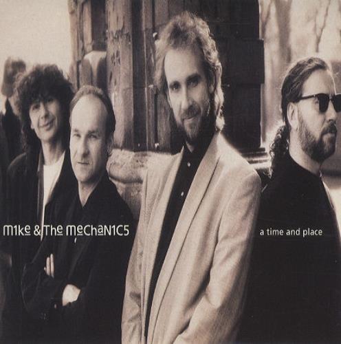 Mike & The Mechanics A Time And Place 7" vinyl single (7 inch record / 45) UK MIK07AT193478