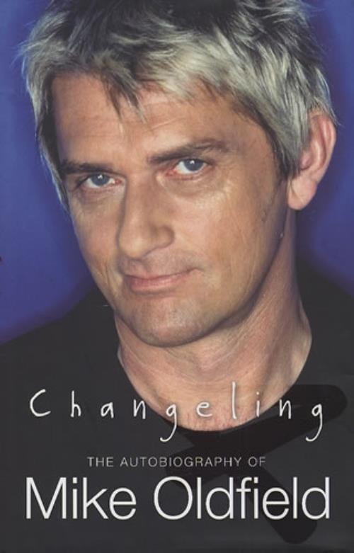 Mike Oldfield Changeling - Autographed book UK OLDBKCH412090