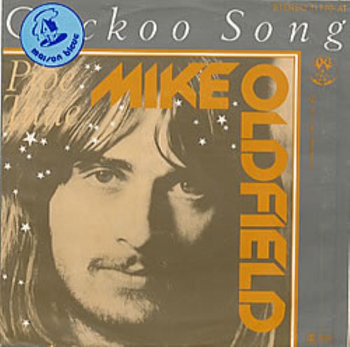 Mike Oldfield Cuckoo Song 7" vinyl single (7 inch record / 45) German OLD07CU144819