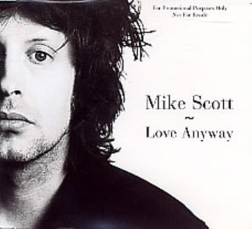 Mike Scott Love Anyway CD single (CD5 / 5") UK MSCC5LO97156