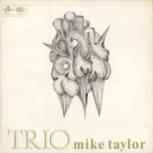 Mike Taylor Trio vinyl LP album (LP record) UK NKLLPTR740687