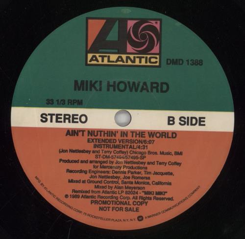 Miki Howard Ain't Nuthin' In The World 12" vinyl single (12 inch record / Maxi-single) US MII12AI860753