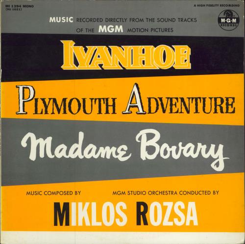 Miklos Rozsa Ivanhoe / Plymouth Adventure / Madame Bovary vinyl LP album (LP record) Japanese RZ1LPIV787979