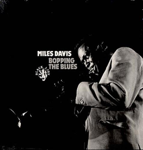 Miles Davis Bopping The Blues vinyl LP album (LP record) German MDALPBO314135