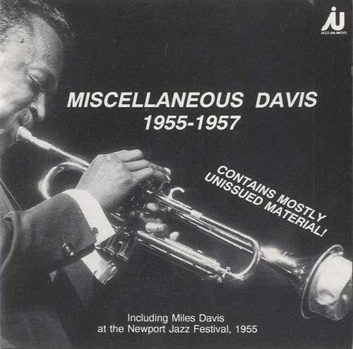 Miles Davis Miscellaneous Davis 1955-1957 CD album (CDLP) Swedish MDACDMI487976